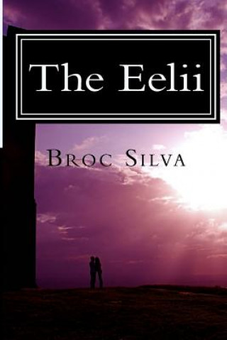 Book The Eelii Broc Silva