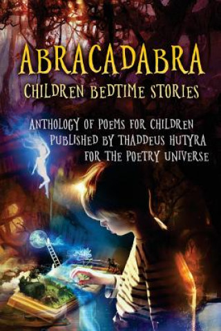 Knjiga Abracadabra: Children Bedtime Stories Thaddeus Hutyra