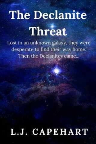 Carte The Declanite Threat L J Capehart