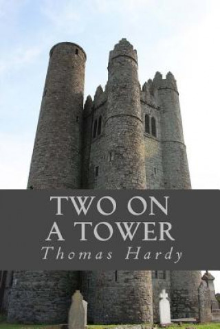 Kniha Two on a Tower Thomas Hardy