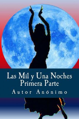 Kniha Las Mil y Una Noches Autor Anonimo