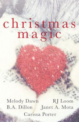 Knjiga Christmas Magic Melody Dawn