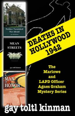 Kniha Deaths in Hollywood 1942 Gay Toltl Kinman