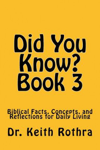 Książka Did You Know? Book 3 Dr Keith Rothra