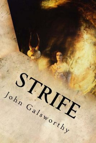 Libro Strife John Galsworthy