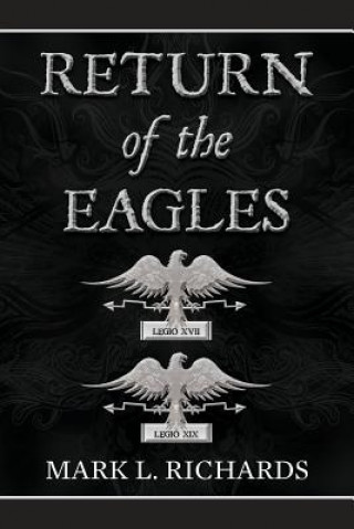Buch Return of the Eagles Mark L Richards