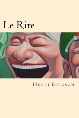 Carte Le Rire (French Edition) Henri Bergson