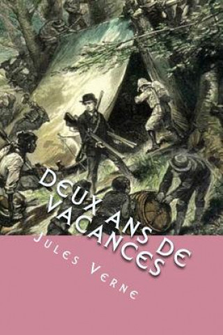 Kniha Deux Ans de Vacances Jules Verne