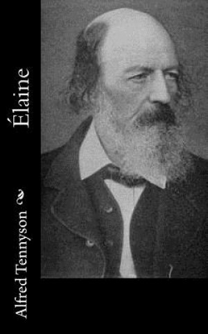 Carte Élaine Alfred Tennyson