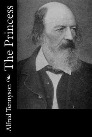 Kniha The Princess Alfred Tennyson