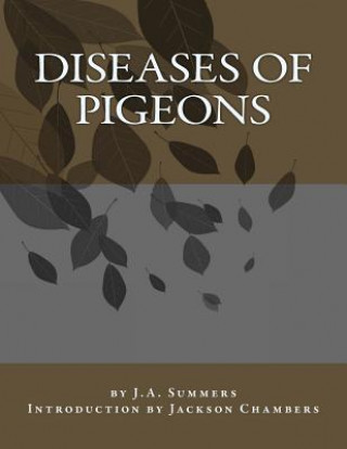 Carte Diseases of Pigeons J A Summers