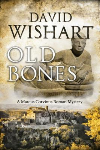 Knjiga Old Bones MR David Wishart