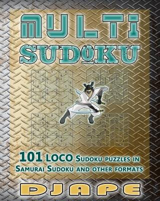 Kniha Multi Sudoku: 101 LOCO Sudoku puzzles Djape