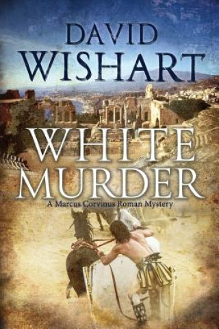 Libro White Murder MR David Wishart