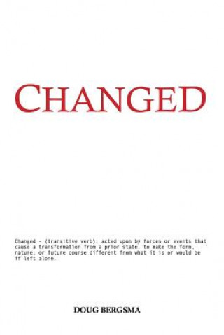 Knjiga Changed Doug Bergsma