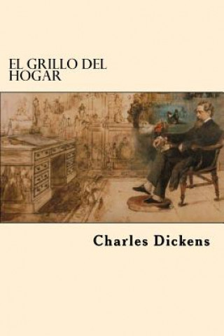 Kniha El Grillo del Hogar (Spanish Edition) DICKENS