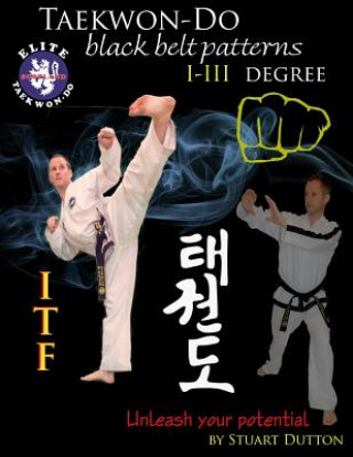 Książka Taekwon Do ITF Black Belt Patterns MR Stuart Dutton