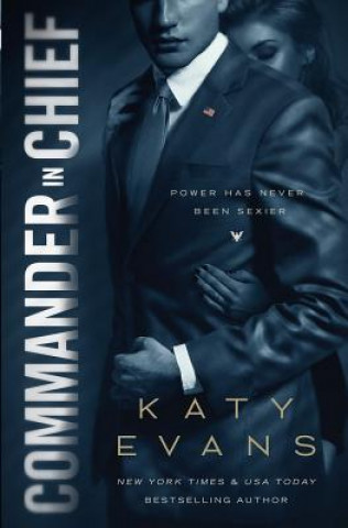 Knjiga Commander in Chief Katy Evans