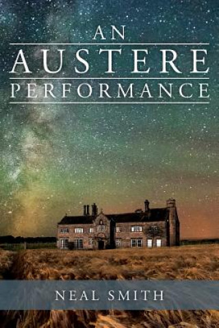 Knjiga An Austere Performance Neal Smith