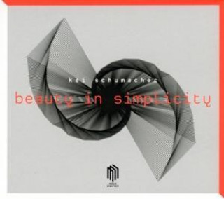 Audio Beauty In Simplicity Kai Schumacher