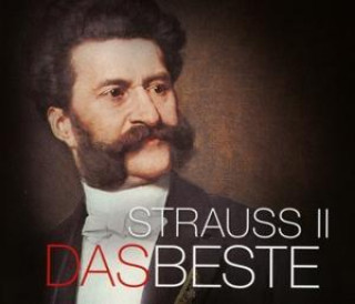 Audio Das Beste: Johann Strauss Robert Stolz