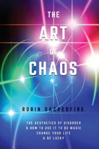 Buch Art of Chaos Robin Sacredfire