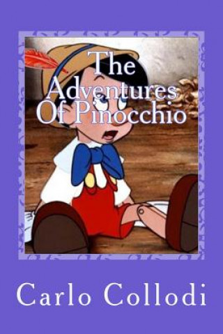 Книга The Adventures Of Pinocchio Carlo Collodi