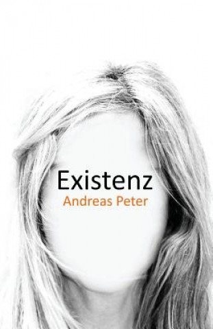 Kniha Existenz Andreas Peter