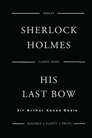 Knjiga His Last Bow Sir Arthur Conan Doyle