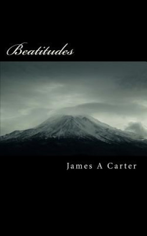 Kniha Beatitudes James A Carter