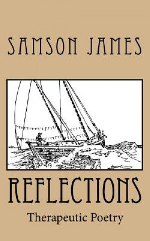 Buch Reflections: Therapeutic Poetry Samson James