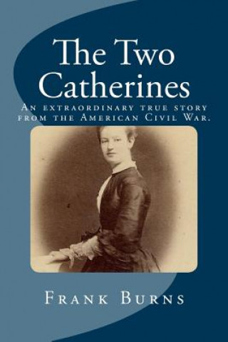 Книга Two Catherines MR Frank Burns