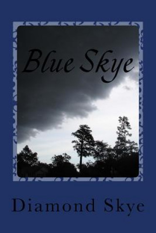 Knjiga Blue Skye Diamond Skye
