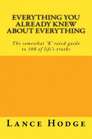 Carte Everything you already knew about everything Lance Hodge