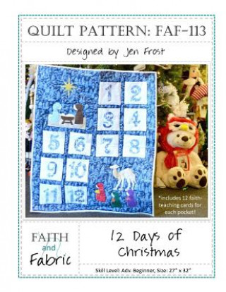 Kniha 12 Days of Christmas Quilt Pattern Jen Frost