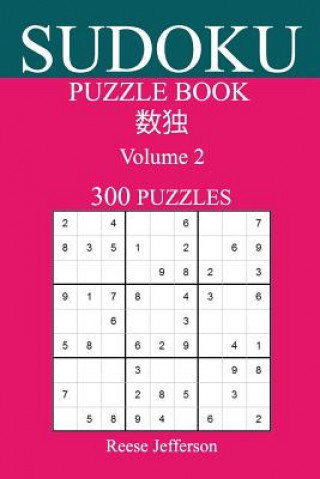 Book Sudoku 300 Easy Puzzle Book: Volume 2 Laila Webb