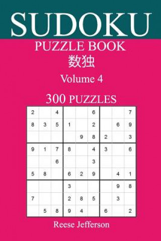 Carte Sudoku 300 Easy Puzzle Book: Volume 4 Laila Webb