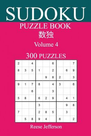 Knjiga Sudoku 300 Easy Puzzle Book: Volume 4 Laila Webb