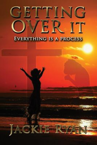 Boek Getting Over It: Everything Is A Process Jackie Ryan