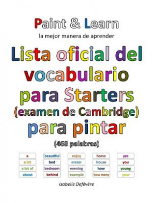 Book Lista oficial del vocabulario para Starters (examen de Cambridge) Isabelle Defevere