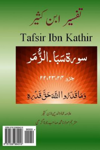 Kniha Tafsir Ibn Kathir (Urdu): Tafsir Ibn Kathir (Urdu) Surah Saba, Fatir, Yasin, Saffat, Saad, Zumar Alama Imad Ud Din Ibn Kathir