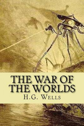Kniha The war of the worlds H G Wells