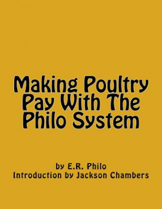 Carte Making Poultry Pay With The Philo System E R Philo