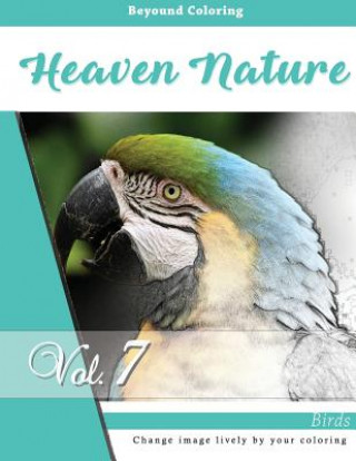 Книга Birds in the Nature: Grayscale Photo Adult Coloring Book of Animals, De-stress Relaxation Stress Relief Coloring Book: Series of coloring b Banana Leaves
