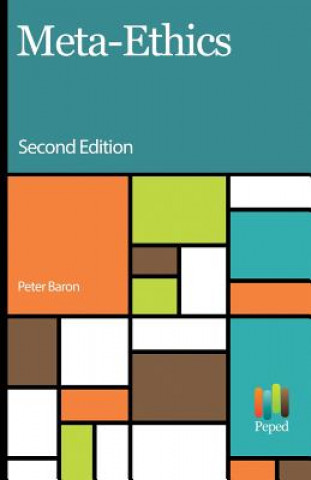 Knjiga Meta Ethics Peter Baron
