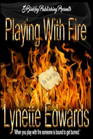 Книга Playing With Fire LYNETTE EDWARDS