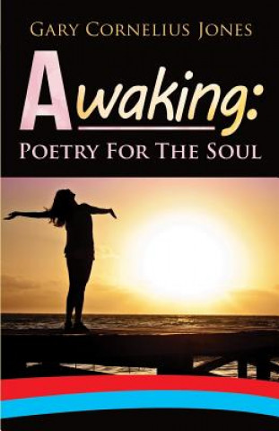 Knjiga Awaking Gary Cornelius Jones