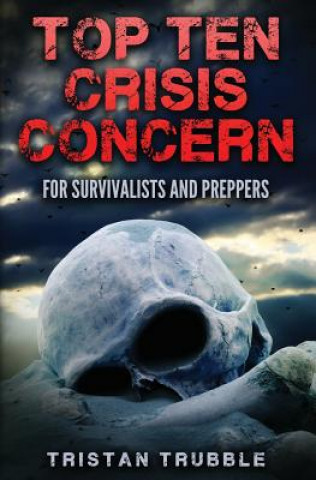 Book Top Ten Crises Tristan Trubble