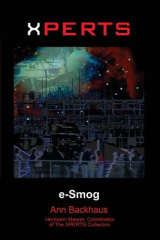 Kniha Xperts: E-Smog Ann Backhaus