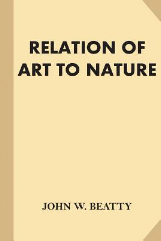 Buch The Relation of Art to Nature John W Beatty